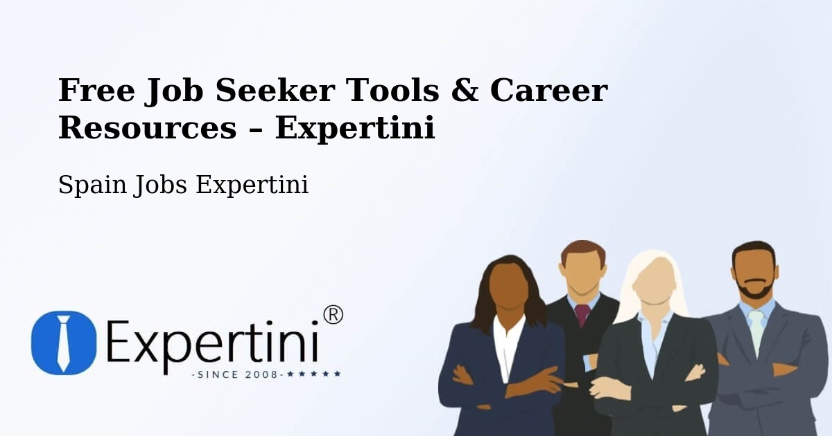Free Job Seeker Tools & Career Resources – Brime De Sog - Brime De Sog, Spain Jobs Expertini